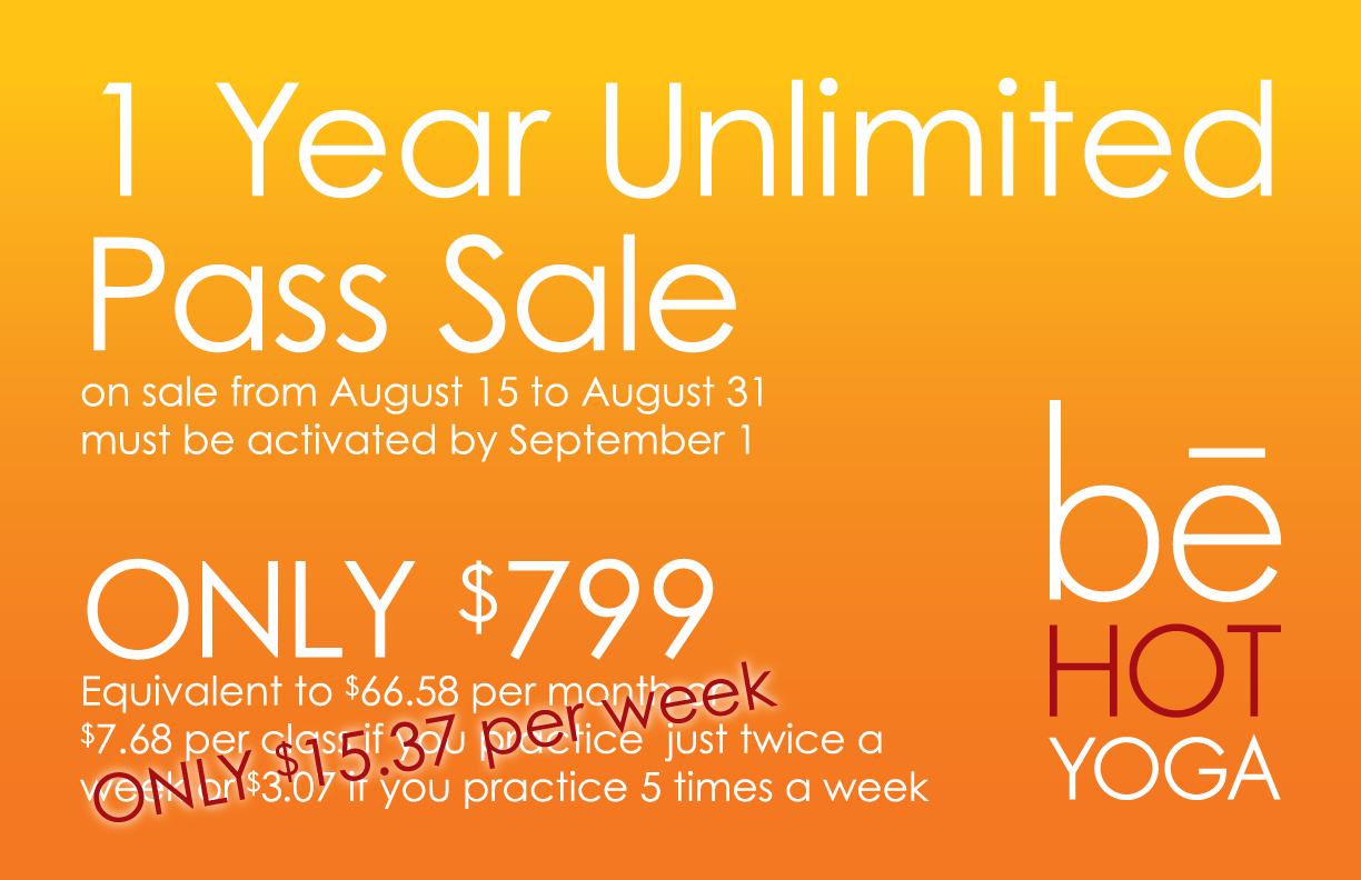 be HOT YOGA - 1 Year Unlimited Pass Sale