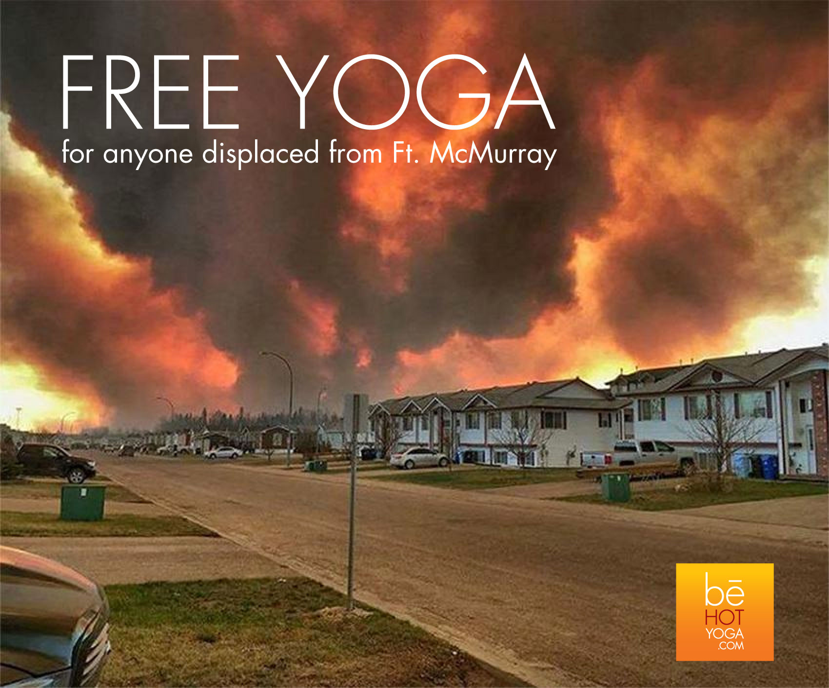 FREE YOGA for anyone displaced by the Ft McMurray fires